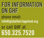 For Information on GHF click here to email us at info@globalheritagefund.org